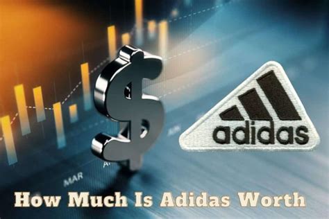 waarde adidas|Adidas net worth by year.